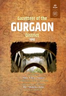 GAZETTEER OF THE GURGAON DISTRICT 1910